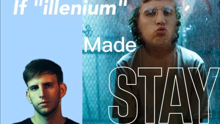 超好听的ILLENIUM味《Stay》，你爱了吗？