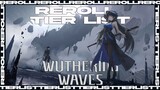 Reroll Tier List Wuthering Waves