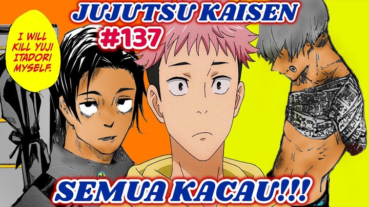 SEMUA KACAU! Okkotsu Yuta Muncul Tapi Malah Ingin Bunuh Itadori Yuji!!! | Jujutsu Kaisen Chapter 137