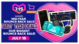 LAZADA 7.15 MID-YEAR BOUNCE BACK SALE TECH DEALS + ADD TO CART!