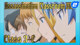 Assassination Classroom S1 AMV | Class 3-E will never graduate!!!_2