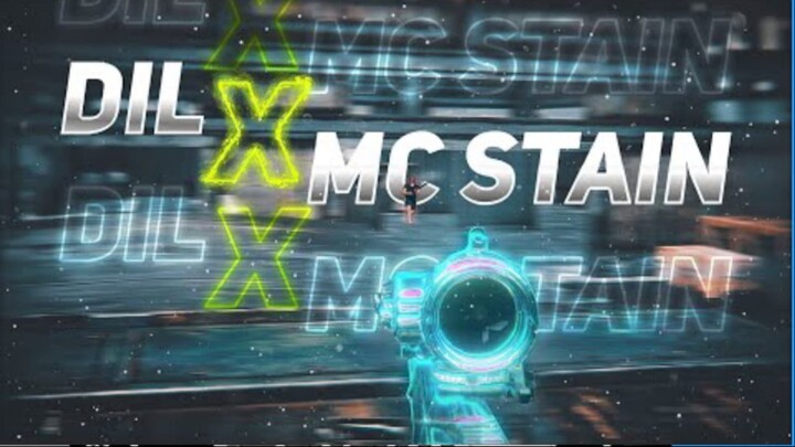 Dil X Mc Stain 🥀✨ SN1PER