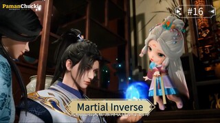 Martial Inverse Eps 16 Sub Indo