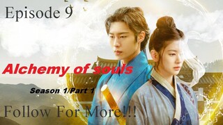 Alchemy of Souls Episode 9 [ENG SUB] [1080p]
