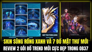 FREE FIRE | SKIN SÚNG RỒNG XANH MỚI VÀ 7 ĐỒ MẬT THƯ THẦN LONG CỰC ĐẸP, REVIEW 2 GÓI ĐỒ TREND+ OB37