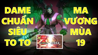 Maloch full dame Ông trùm sát thương chuẩn mùa 19 dame quá to 1 mình ép team bạn k được chơi game