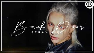 [8D] Stray Kids - Back Door | BASS BOOSTED CONCERT EFFECT | USE HEADPHONES 🎧