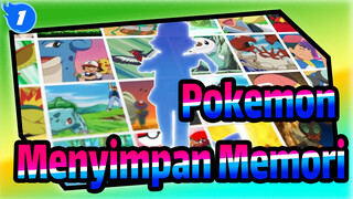 Pokemon|Memori,Apapun,Yang,Kamu,Punya,,Kamu,Bisa,Menyimpannya,Di,Dalam,Kantongmu_1