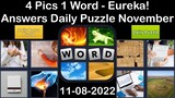 4 Pics 1 Word - Eureka! - 08 November 2022 - Answer Daily Puzzle + Bonus Puzzle