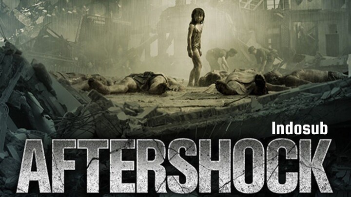 AFTERSHOCK  | Indosub