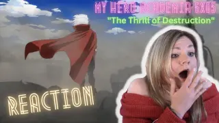 My Hero Academia 6x05 "The Thrill of Destruction" reaction & review