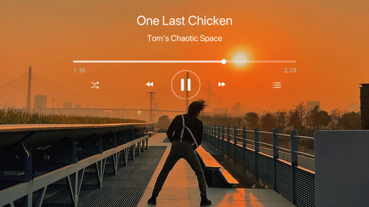 【官方MV】《One Last Chicken》 再见了，所有的只因战士