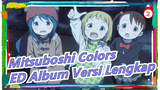 [Mitsuboshi Colors] ED Album Versi Lengkap_A2