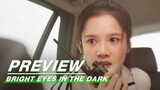 EP39 Preview | Bright Eyes in the Dark | 他从火光中走来 | iQIYI