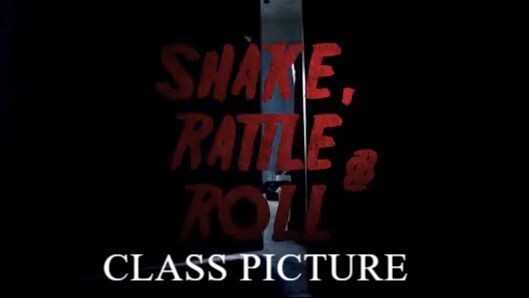 SHAKE RATTLE & ROLL EPISODE 26 CLASS PICTURE | TAGALOG HORROR