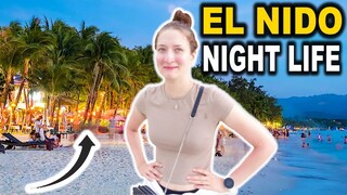 EL NIDO NIGHT LIFE  || THE PHILIPPINES
