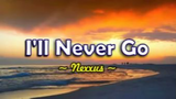 Ill never go Nexxus