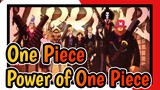 [One Piece/Emotional/Epic] Feel the Power of One Piece