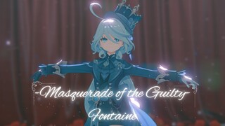 【MMD Genshin Impact】Masquerade of the Guilty - Fontaine【Furina】