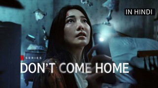 Don't Come Home S01 E04 in Hindi Dubbed