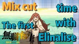 [Mushoku Tensei]  Mix cut |  The first time with Elinalise