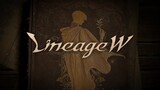 Lineage W - Introduction Trailer