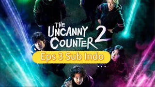 The Uncanny Counter Ep 3 Sub Indo