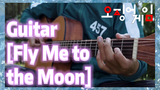 Guitar [Fly Me to the Moon]