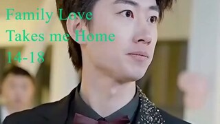 Family Love Takes me Home 14-18