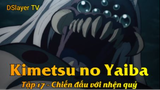 Kimetsu no Yaiba Tập 17 - Chiến đấu với nhện quỷ