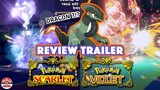 Review Trailer Mới CỰC CHIẾN của Pokemon Scarlet and Violet !!! | PAG Center