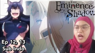 FAKTA MENGEJUTKAN dan DELTA MENGAMUK | The Eminence In Shadow Episode 12, 13 Reaction Indonesia