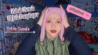 keluh kesah hijab cosplayer Ala Teteh Sunda