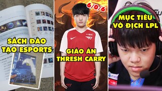 TIN NÓNG 533: T1 Keria chia sẽ cách chơi Thresh carry - Học sinh Hàn phản đối sách &quot;đạo tạo Esports&quot;