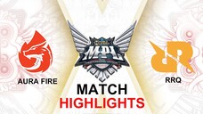 Aura Fire vs RRQ HIGHLIGHTS MPL ID S11 | RRQ vs AURA