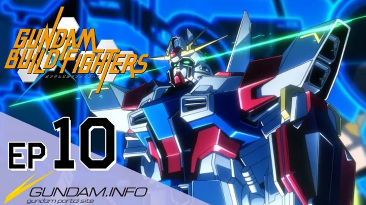 ĐẠI CHIẾN GUNDAM BUILD-TẬP 10: GIẢI ĐẤU THẾ GIỚI BẮT ĐẦU