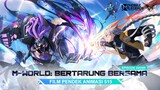 M-World: Bertarung Bersama | Film Pendek Animasi 515 | Mobile Legends: Bang Bang