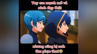 Lại tiếp tục thu phục thành công vô vợ 4 rùi nha😆anime#fypシ Va_lky_rie#se_iichi#xuhuong#xuhuongtiktok