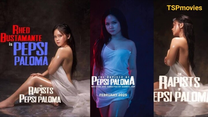THE RAPISTS OF PEPSI PALOMA (OFFICIAL TRAILER)