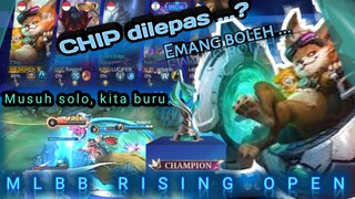 CHIP dilepas.. ? Emang boleh ? Jangan ya dek ya ... | MLBB RISING OPEN