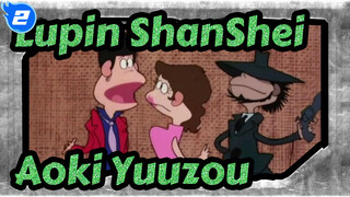 [Lupin ShanShei] Aoki Yuuzou