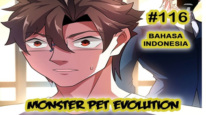 Monster Pet ch 116 [Indonesia]
