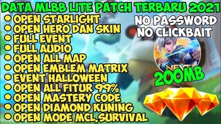 Data ML Lite Full Event 200Mb Terbaru 2021 | Ml Lite | Mlbb Lite |Cara Atasi Lag ML