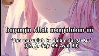 Begini kalau Allah meridhoi kalian di syurgaNya nanti | bismillah semoga kita termasuk didalamnya ^_