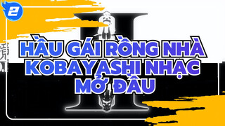 Hầu gái rồng nhà Kobayashi Nhạc Mở Đầu - Tình yêu là tối thượng (bản đầy đủ)_2