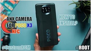 How to INSTALL Stock CAMERA in CUSTOM ROM | POCO X3 NFC