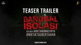 Bangsal Isolasi - Teaser Trailer
