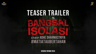 Bangsal Isolasi - Teaser Trailer