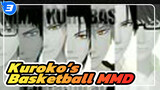 Kolaborasi Freestyle | Kuroko's Basketball MMD_3