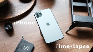 How To Shoot iPhone Time-Lapse and Hyperlapse | iPhone 11 Pro